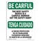 Signmission OSHA CAREFUL, Device Careful Worker Bilingual, 14in X 10in Rigid Plastic, 10" W, 14" L, Landscape OS-BC-P-1014-L-10041 - alternate 1